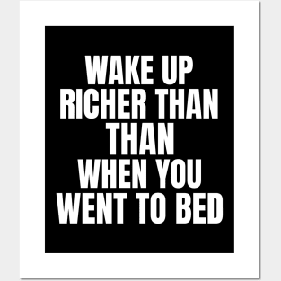 Wake Up Richer Money Posters and Art